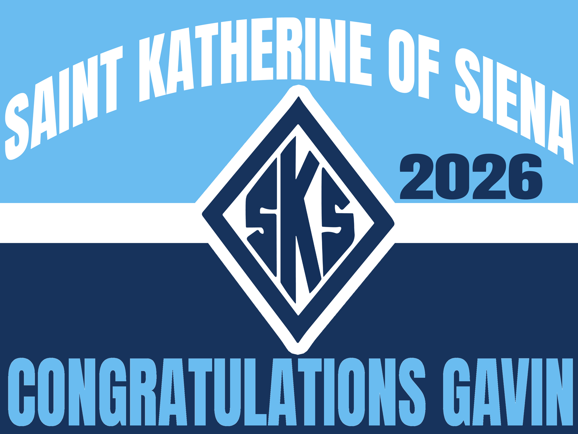 SKS Graduation Lawn Signs